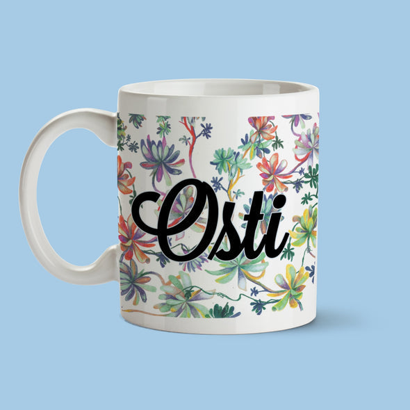 Tasse "Osti"