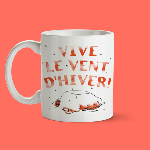 Tasse "vive le vent d'hiver"